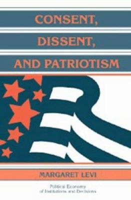 Consent, dissent, and patriotism