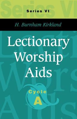 Lectionary worship aids. Cycle A /