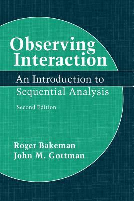 Observing interaction : an introduction to sequential analysis