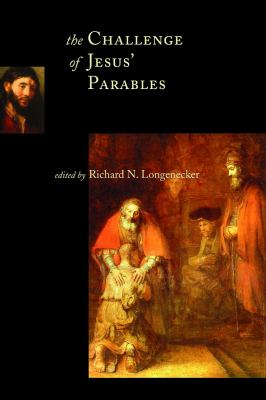 The challenge of Jesus' parables