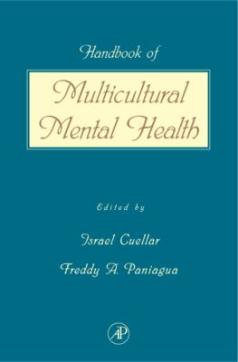 Handbook of multicultural mental health : assessment and treatment of diverse populations