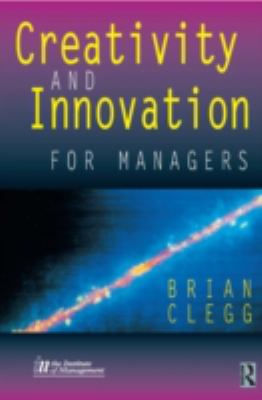 Creativity and innovation for managers