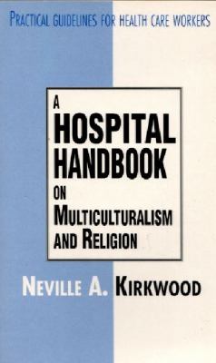 A hospital handbook on multiculturalism and religion