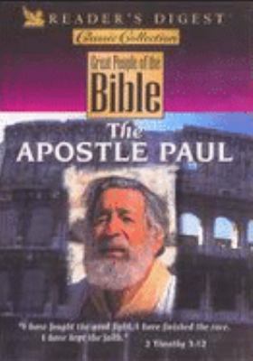 Great people of the bible & how they lived. The Apostle Paul