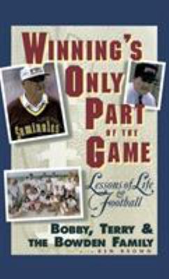 Winning's only part of the game : lessons of life & football