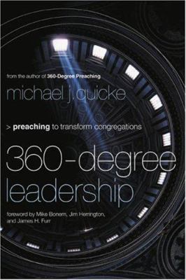 360-degree leadership : preaching to transform congregations