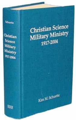 Christian Science military ministry 1917-2004