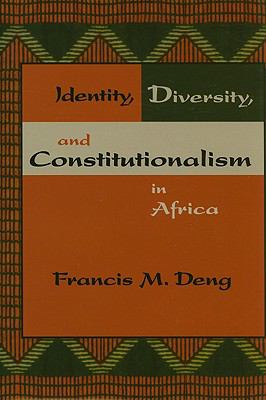 Identity, diversity, and constitutionalism in Africa