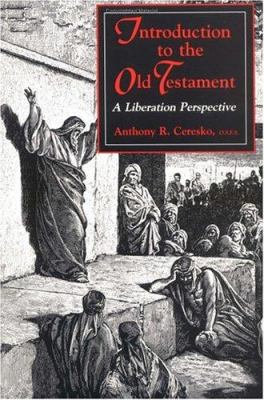 Introduction to the Old Testament : a liberation perspective