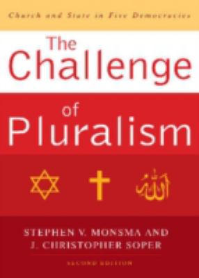 The challenge of pluralism : church and state in five democracies