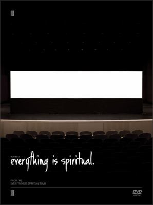 Everything is spiritual