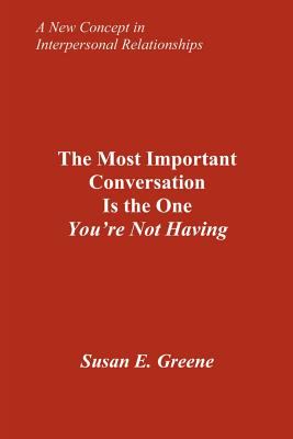 The most important conversation is the one you're not having