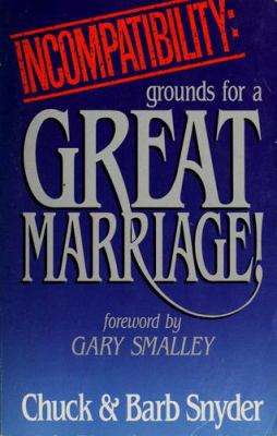 Incompatibility : grounds for a great marriage!