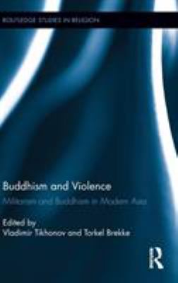 Buddhism and violence : militarism and Buddhism in modern Asia