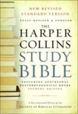 The HarperCollins study Bible : New Revised Standard Version, including the Apocryphal/Deuterocanonical books