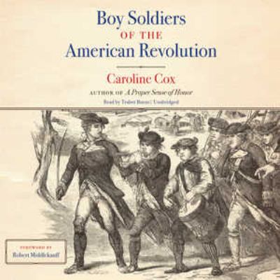 Boy soldiers of the American Revolution