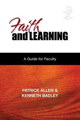 Faith and learning : a guide for faculty