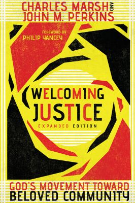 Welcoming justice : God's movement toward beloved community