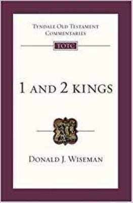 1 and 2 Kings : an introduction and commentary