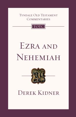 Ezra and Nehemiah : an introduction and commentary