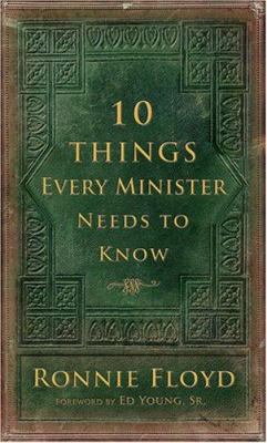 10 things every minister needs to know