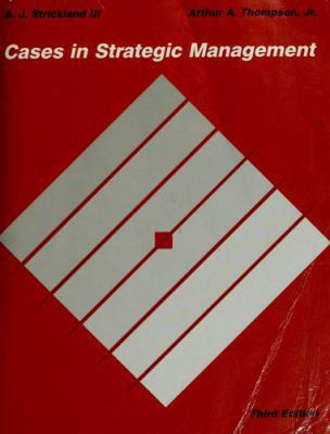 CASES IN STRATEGIC MANAGEMENT.