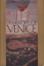 A HISTORY OF VENICE