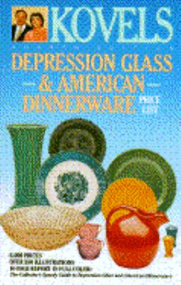 KOVELS' DEPRESSION GLASS & AMERICAN DINNERWARE PRICE LIST