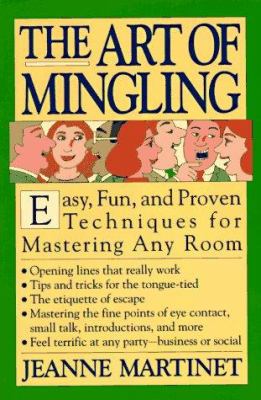 The ART OF MINGLING: