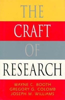 The CRAFT OF RESEARCH.