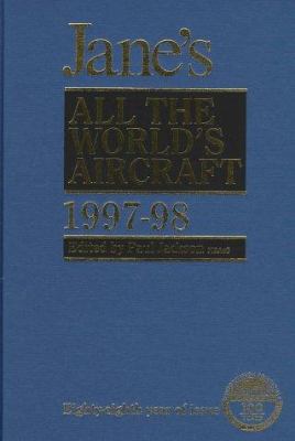 JANE'S ALL THE WORLD'S AIRCRAFT, 1997-98.