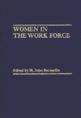 WOMEN IN THE WORK FORCE