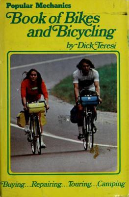 POPULAR MECHANICS BOOK OF BIKES AND BICYCLING