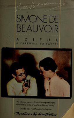 ADIEUX : A FAREWELL TO SARTRE