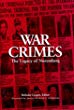 War crimes : the legacy of Nuremberg