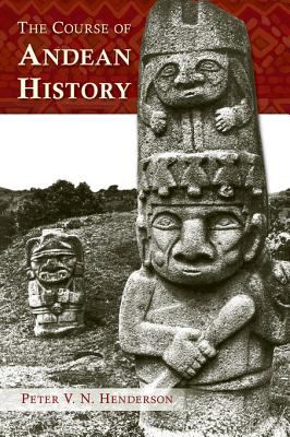 The course of Andean history