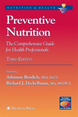 Preventive nutrition : the comprehensive guide for health professionals