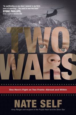 Two wars : [one hero's fight on two fronts-- abroad and within]