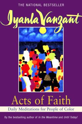 Acts of faith : daily meditations for people of color