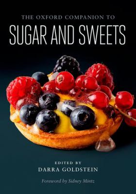 The Oxford companion to sugar and sweets