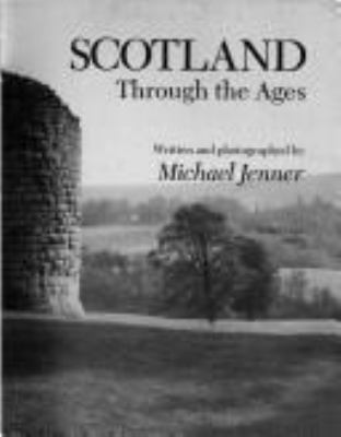 Scotland through the ages