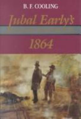 Jubal Early's raid on Washington 1864