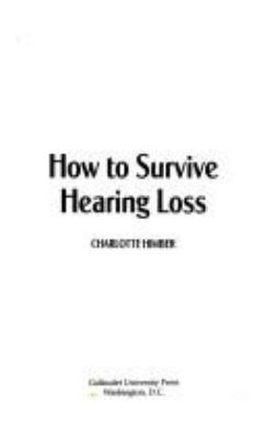 How to survive hearing loss